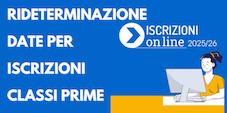 Iscrizioni classi prime A.S. 2025-2026 (21 gennaio-10 febbraio 2025)